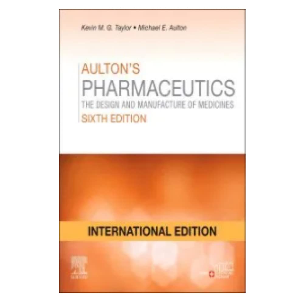AULTON'S PHARMACEUTICS: THE DESIGN AND MANUFACTURE OF MEDICINES 6ED, IE - Retail Maharaj