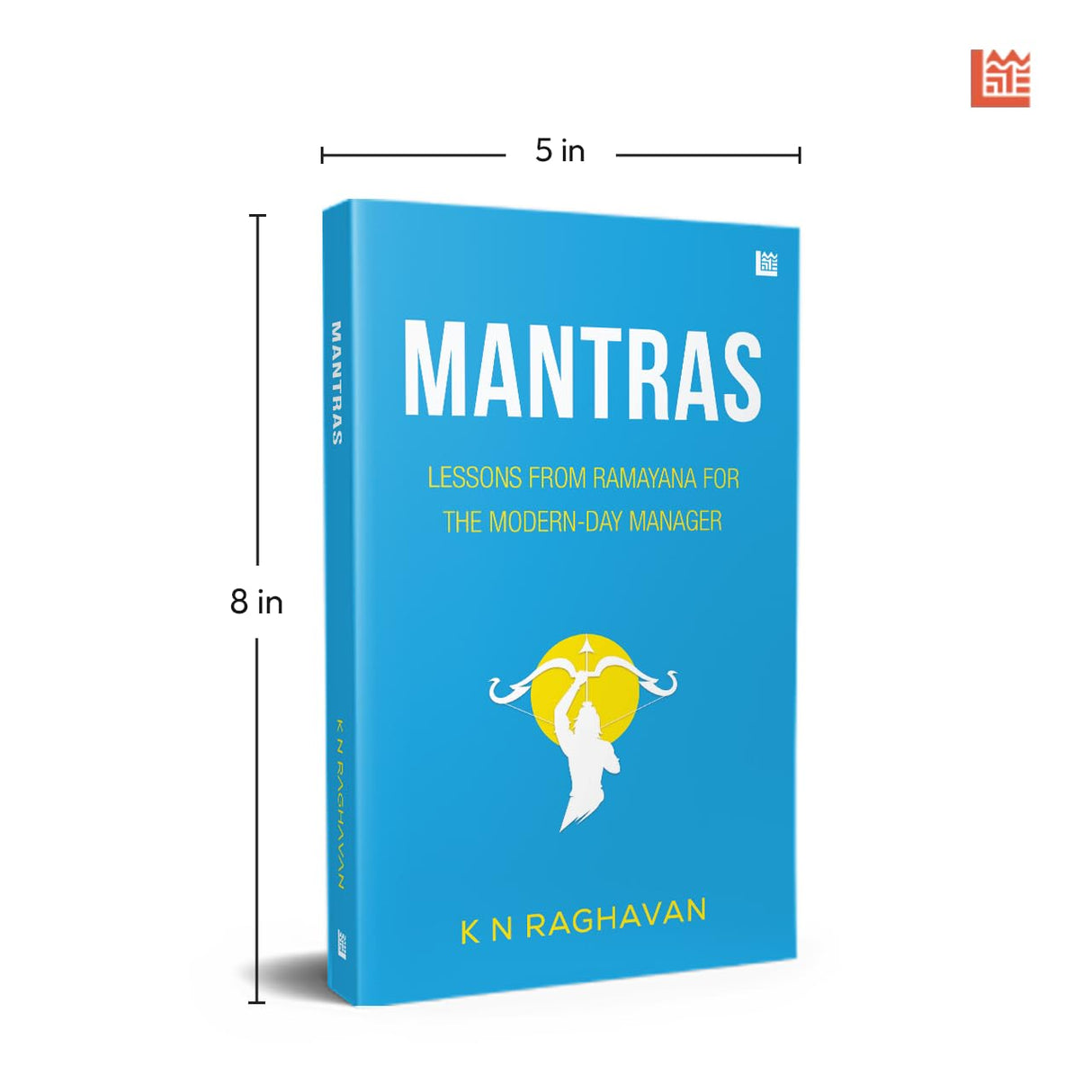 Mantras: Lessons From Ramayana for the Modern-Day Manager - Retail Maharaj