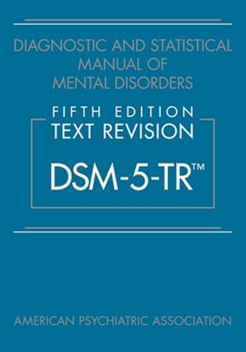 Diagnostic And Statistical Manual Of Mental Disorders Text Revision Dsm 5 Tr 5Ed (Pb 2022) - Retail Maharaj