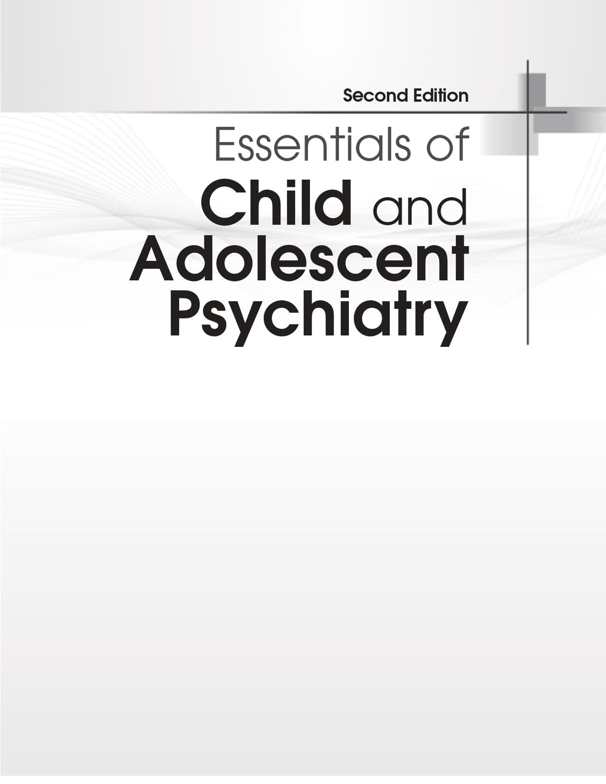 Essentials Of Child And Adolescent Psychiatry 2Ed (Pb 2024) - Retail Maharaj