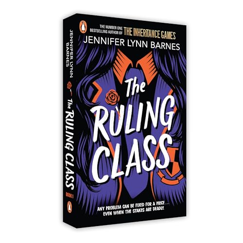 The Ruling Class: The unputdownable mystery thriller from the author of The Inheritance Games (The Fixer, 1) - Retail Maharaj