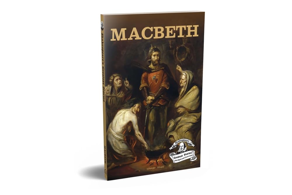 Macbeth : Shakespeare’s Greatest Stories (Abridged and Illustrated) With Review Questions And An Introduction To The Themes In The Story - Retail Maharaj