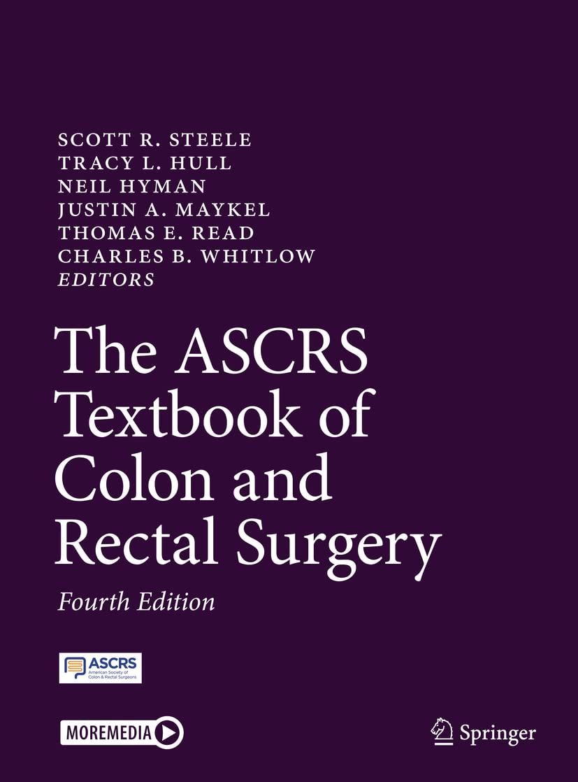 The ASCRS Textbook of Colon and Rectal Surgery - Retail Maharaj