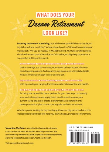 My Retirement, My Way: A Workbook for the Newly Retired to Create Meaning, Set Goals, and Find Happiness - Retail Maharaj