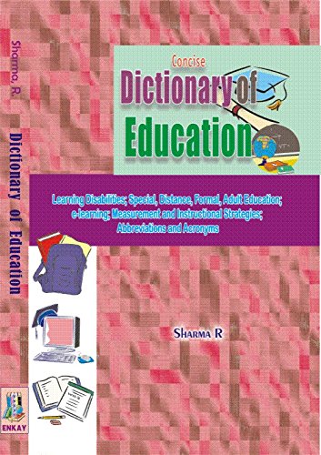 Concise Dictionary of Education; Learning Disabilities; Special, Distance, formal, adult Education; e-learning; Measurement and Instructional Strategies; Abbreviation and Acronyms - Retail Maharaj