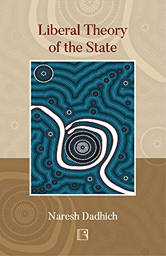 LIBERAL THEORY OF THE STATE - Retail Maharaj