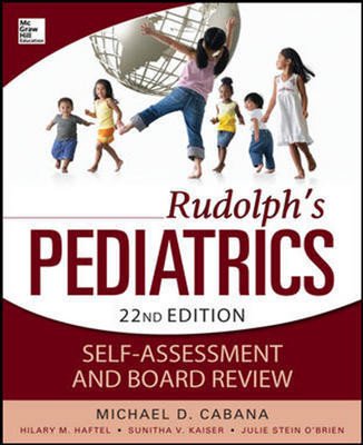 Rudolphs Pediatrics: Self-Assessment And Board Review - Retail Maharaj