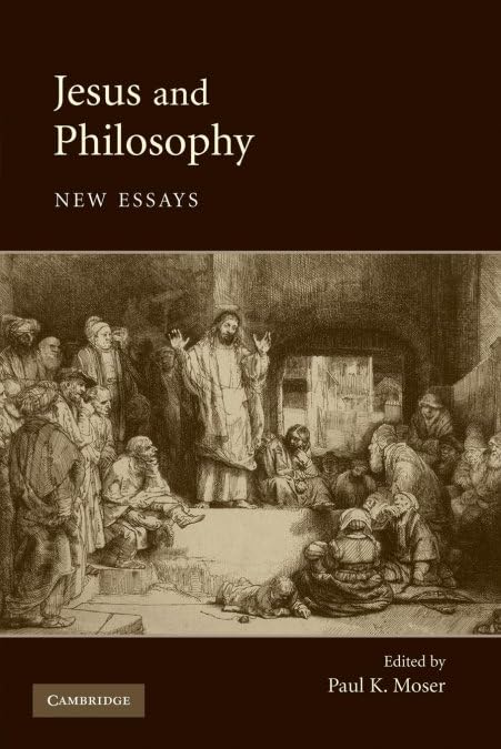 Jesus and Philosophy: New Essays - Retail Maharaj