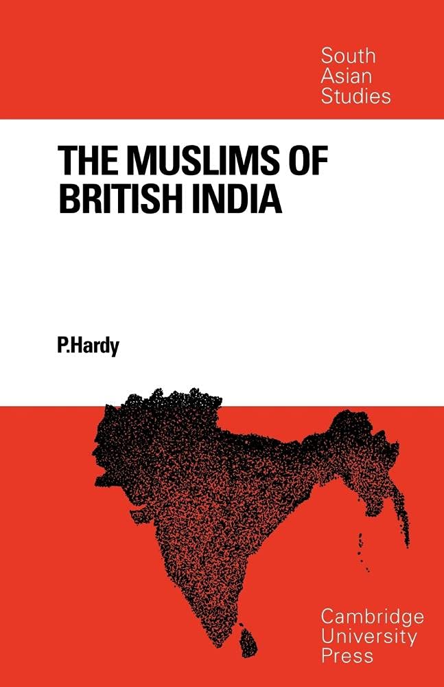 The Muslims of British India: 13 (Cambridge South Asian Studies) - Retail Maharaj