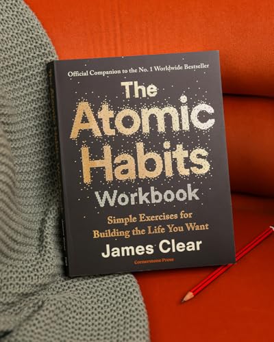 The Atomic Habits Workbook: Official Companion to the #1 Worldwide Bestseller - Simple Exercises for Building the Life You Want - Retail Maharaj
