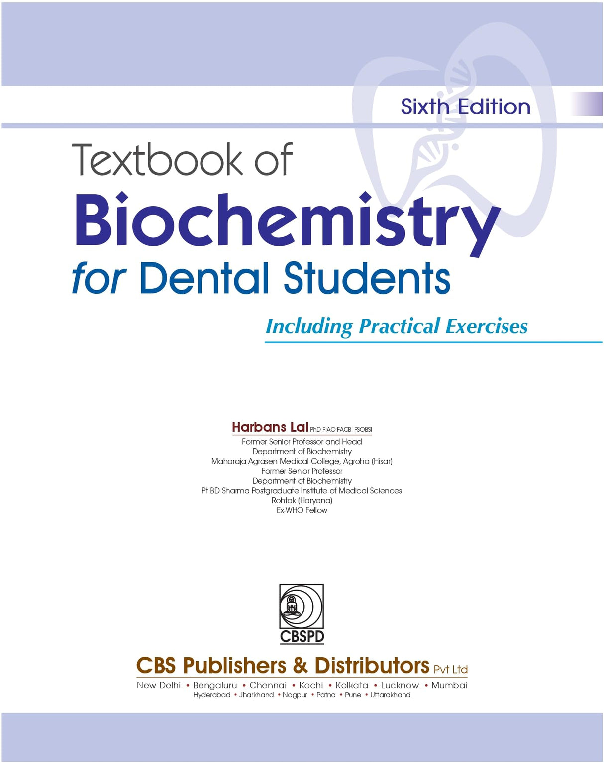 Textbook of Biochemistry for Dental Students including Practical Exercises 6/e - Retail Maharaj