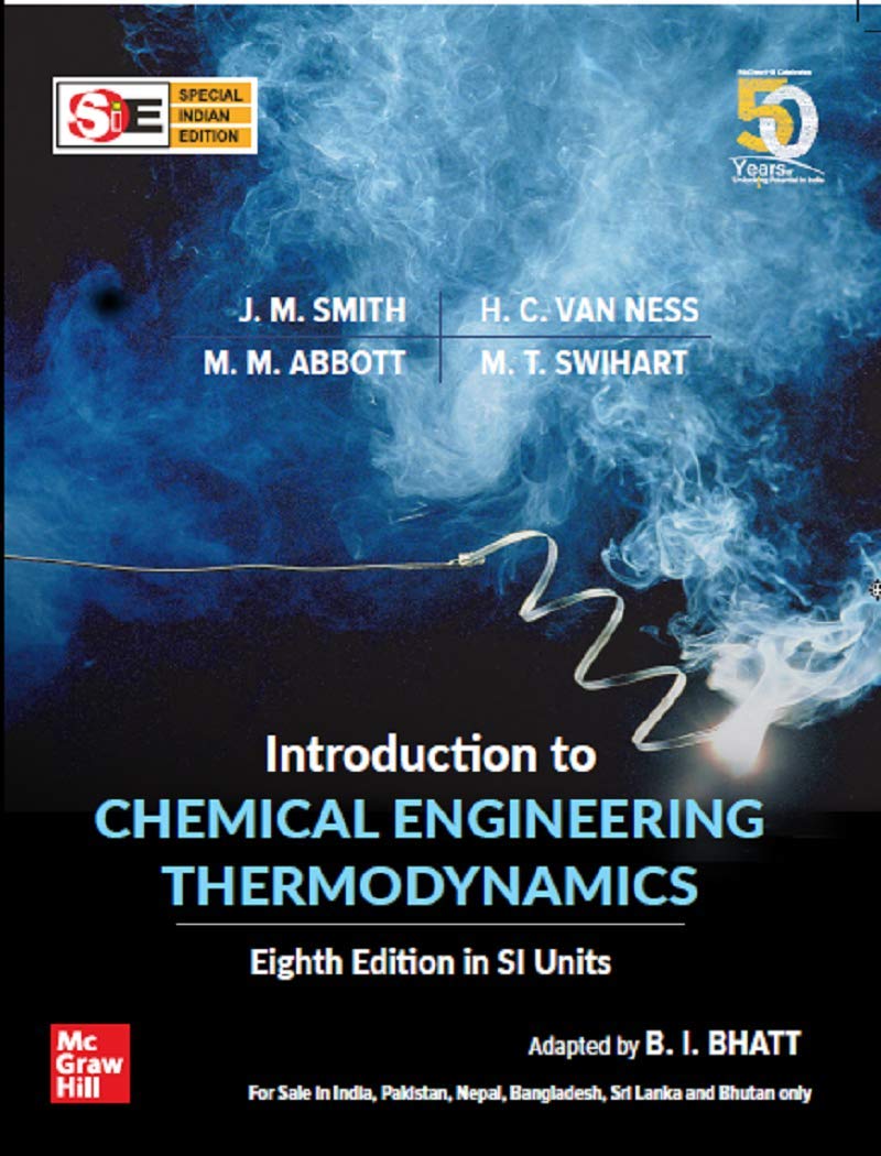 INTRODUCTION TO CHEMICAL ENGINEERING THERMODYNAMICS (SIE), 8TH EDITION - Retail Maharaj