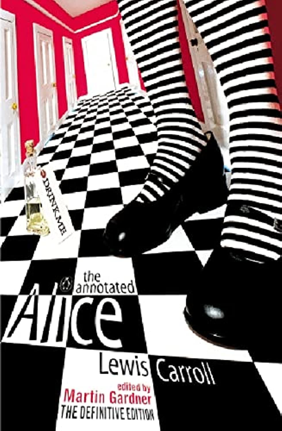 The Annotated Alice: The Definitive Edition: Alice's Adventures in Wonderland and Through the Looking Glass - Retail Maharaj