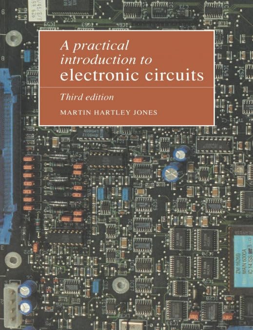 A Practical Introduction to Electronic Circuits - Retail Maharaj