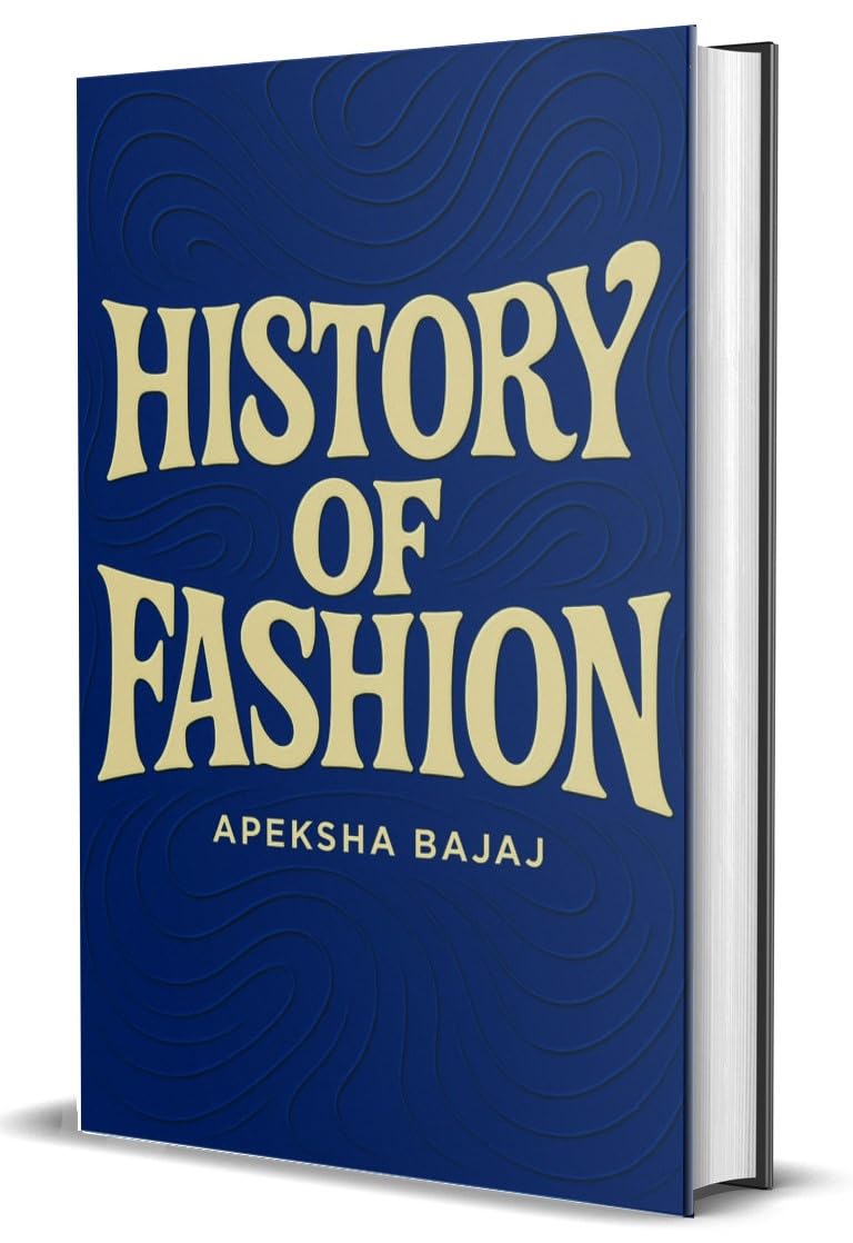 History Of Fashion - Retail Maharaj