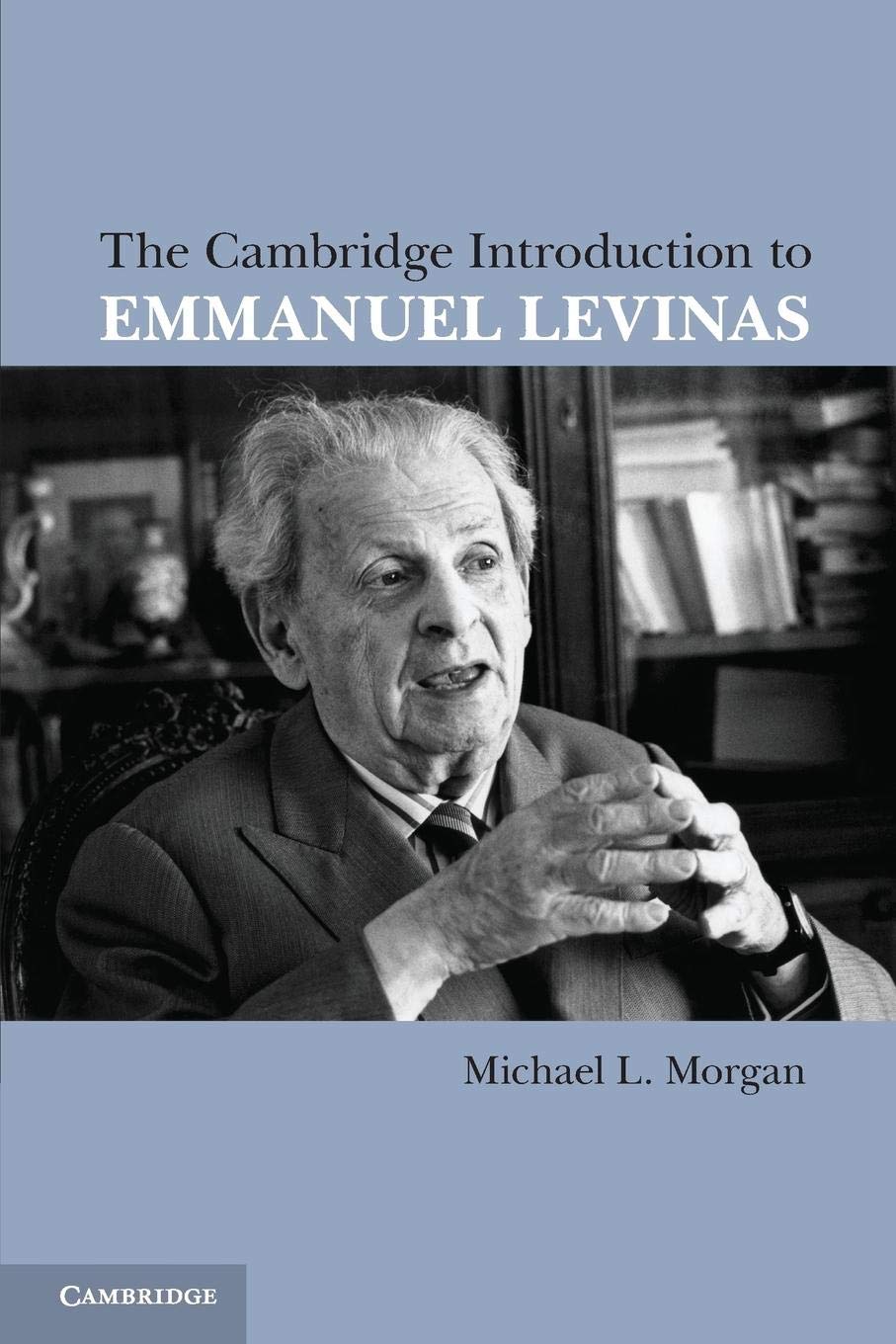 The Cambridge Introduction to Emmanuel Levinas - Retail Maharaj