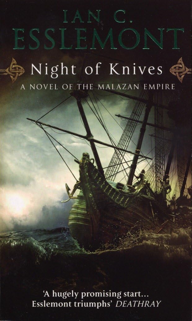 Night Of Knives: (Malazan Empire: 1): a wonderfully gripping, evocative and visceral epic fantasy - Retail Maharaj
