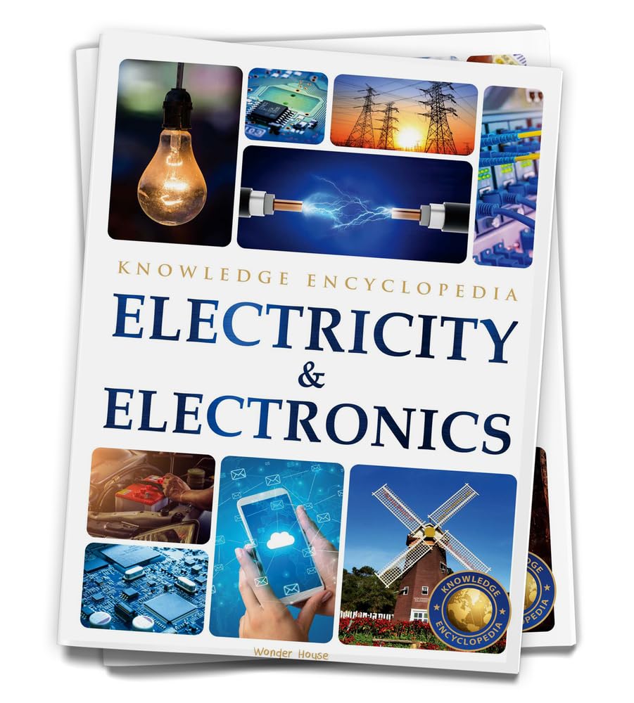 Electricity & Electronics : Science Knowledge Encyclopedia for Children - Retail Maharaj
