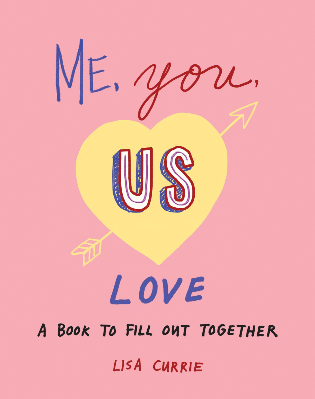 Me, You, Us (Love): A Book to Fill Out Together - Retail Maharaj