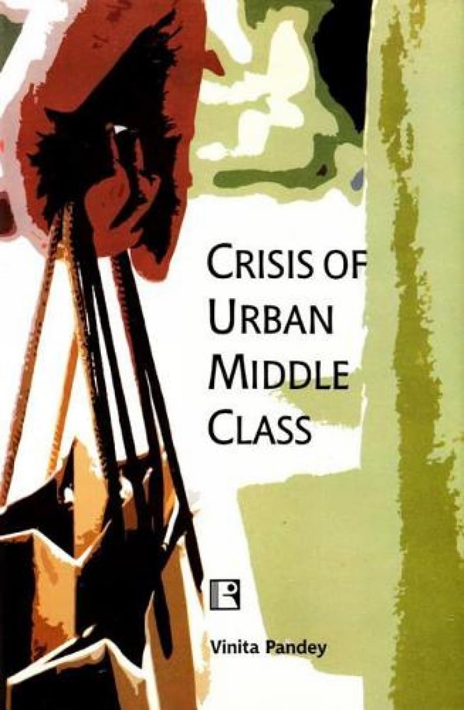 Crisis of Urban Middle Class - Retail Maharaj