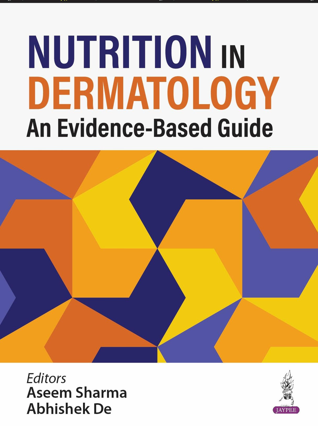 NUTRITION IN DERMATOLOGY: AN EVIDENCE-BASED GUIDE - Retail Maharaj