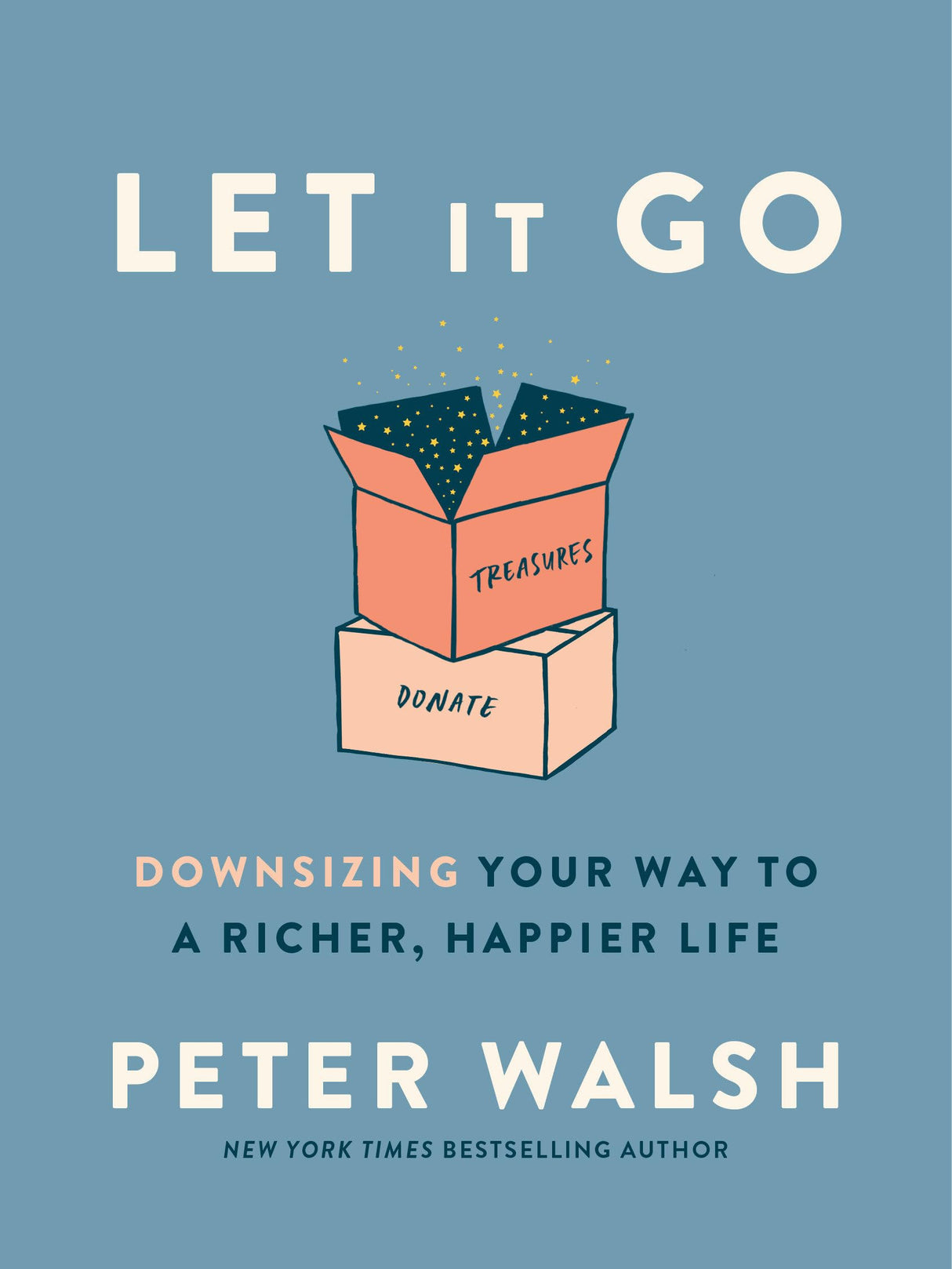 Let It Go: Downsizing Your Way to a Richer, Happier Life - Retail Maharaj