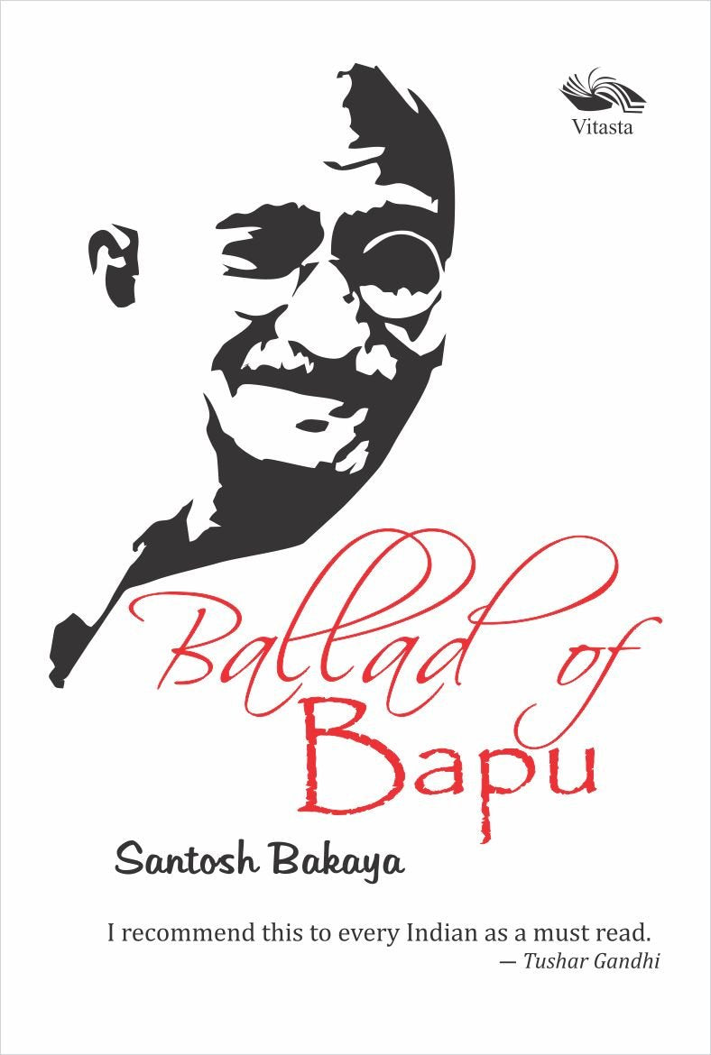 Ballad of Bapu (English, Paperback, Bakaya Sa - Retail Maharaj