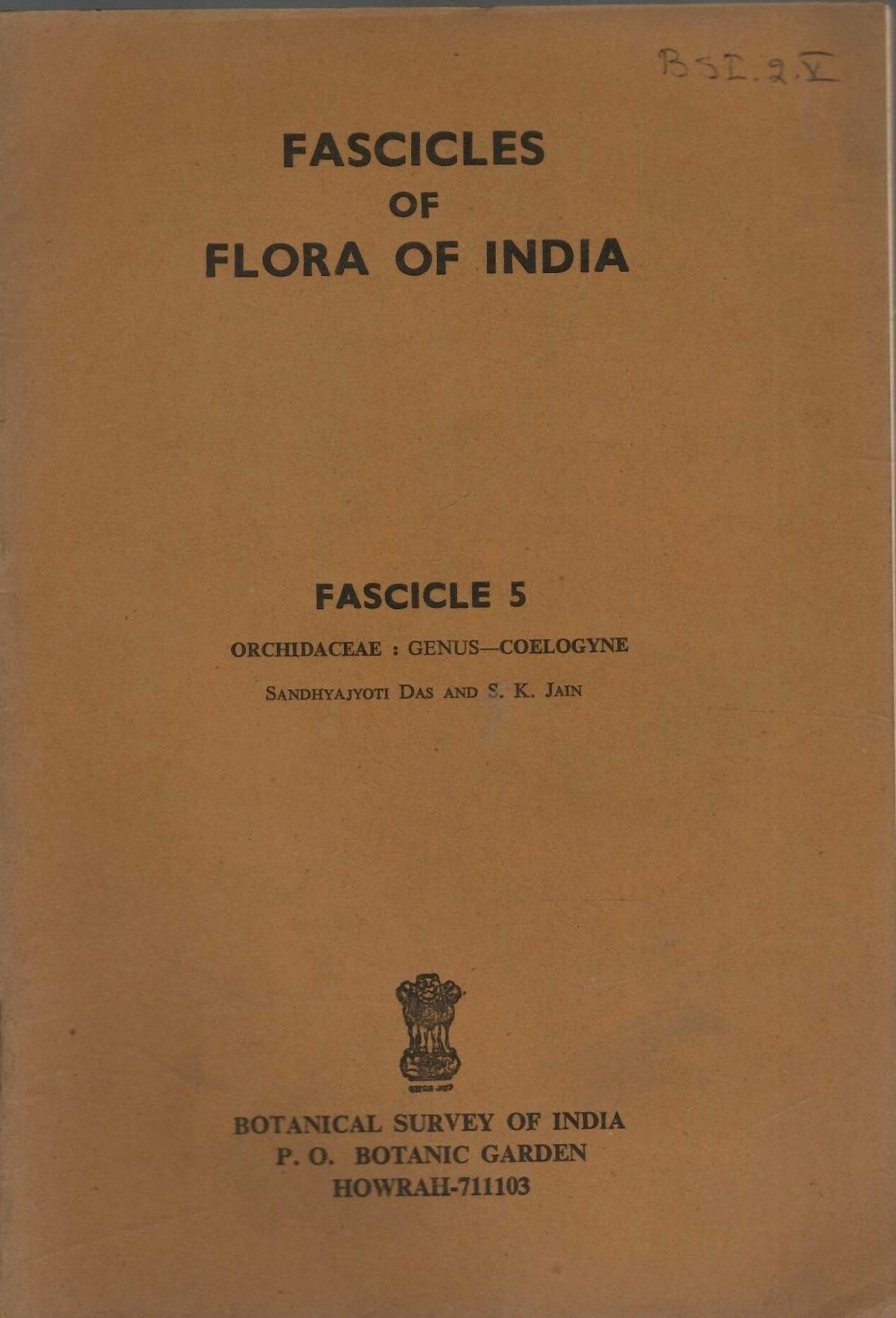 Fascicles Of Flora Of India - Fascicle 5 - Orchidaceae : Genus-Coelogyne (Rare Book)