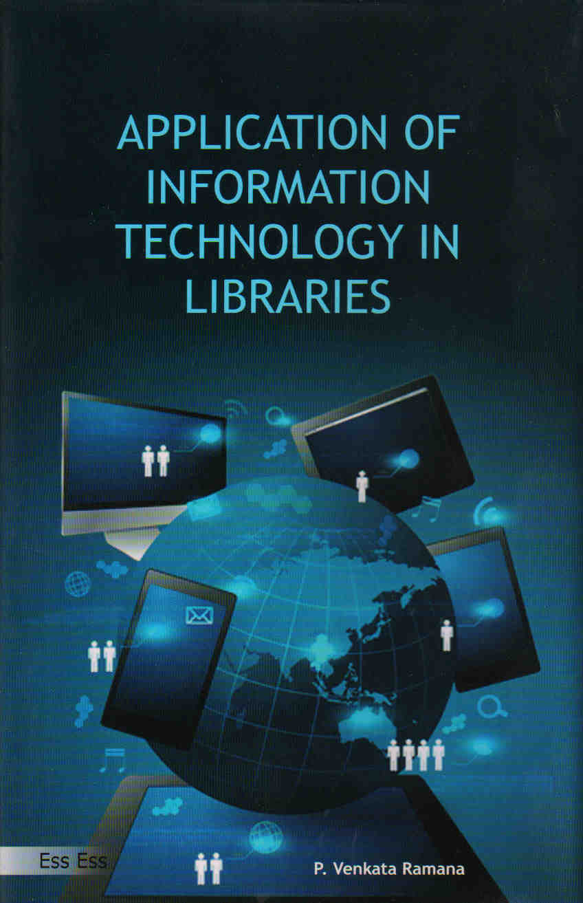 Application of Information Technology in Libraries