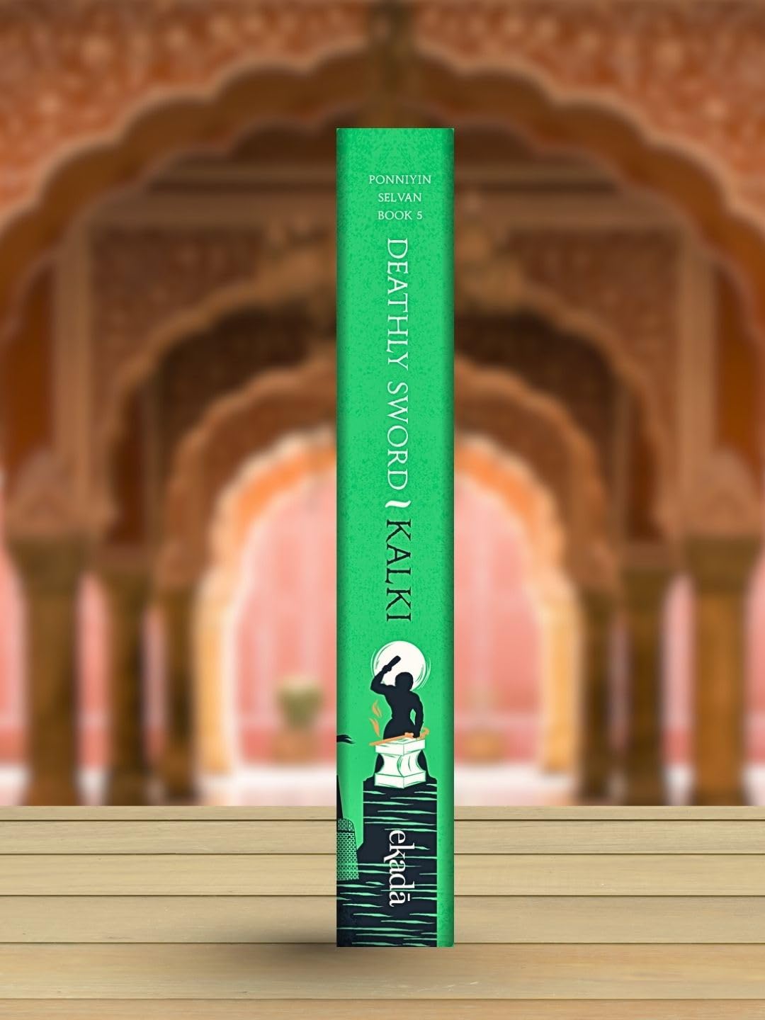 Deathly Sword (Ponniyin Selvan Book 5): 5, VI - Retail Maharaj