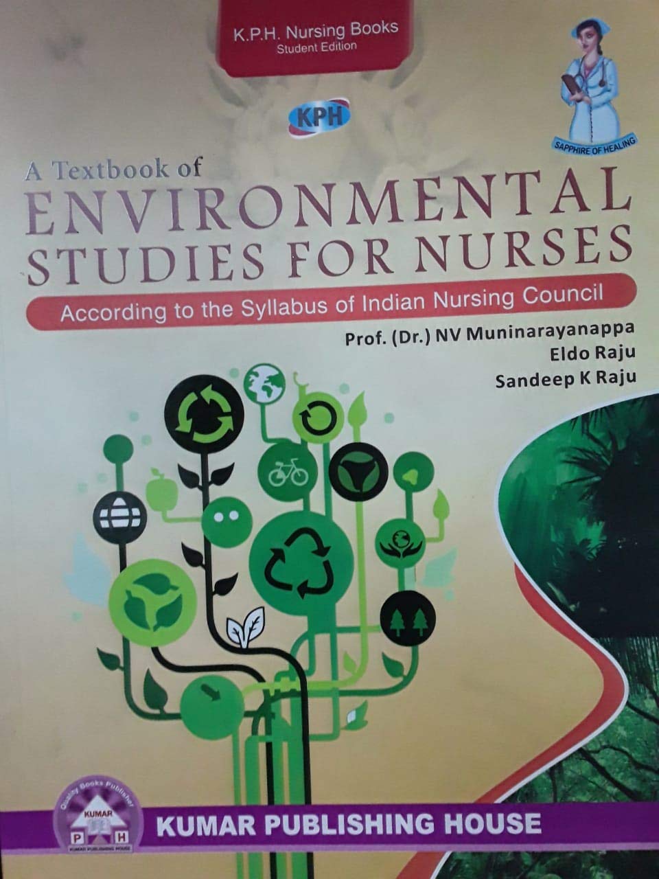 A TEXTBOOK OF ENVIRONMENTAL STUDIES FOR NURSES