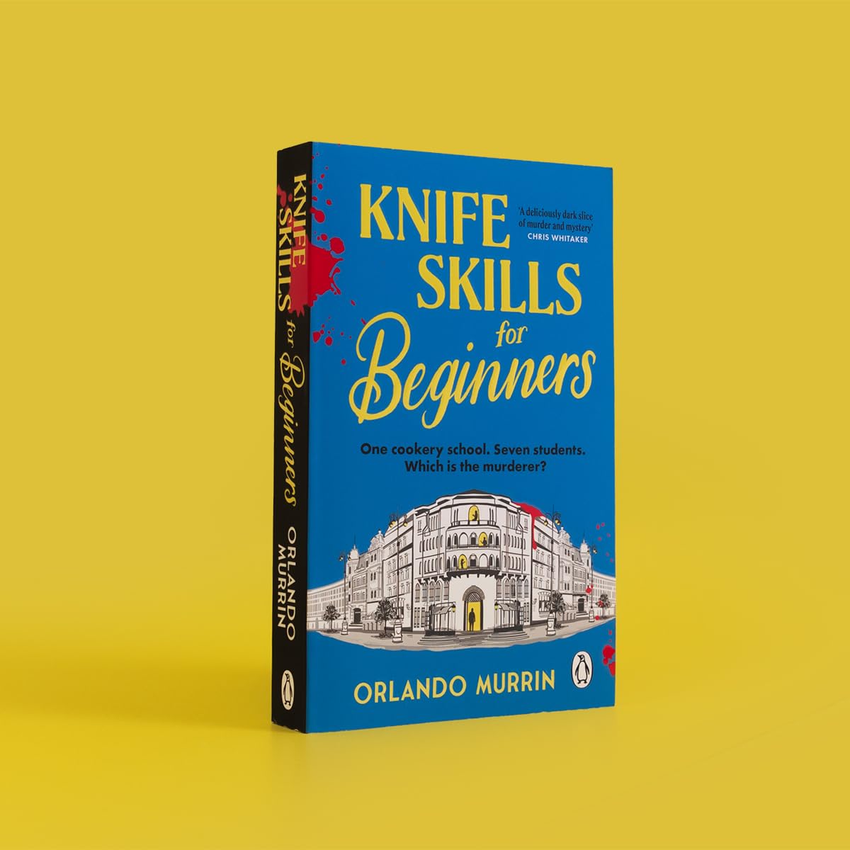 Knife Skills for Beginners: A gripping, irresistible murder mystery from a Masterchef semi-finalist. In this cookery school, murder is on the menu (A chef Paul Delamare Mystery, 1) - Retail Maharaj