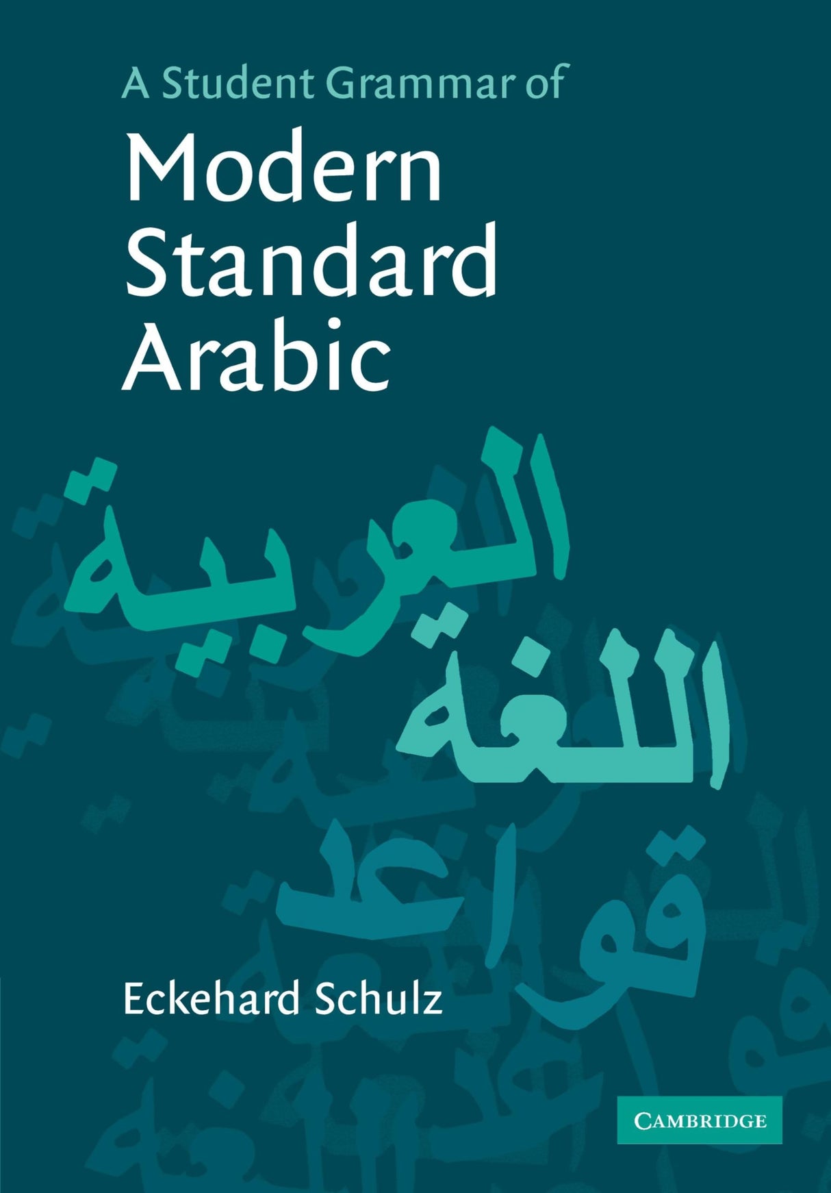 A Student Grammar of Modern Standard Arabic - Retail Maharaj