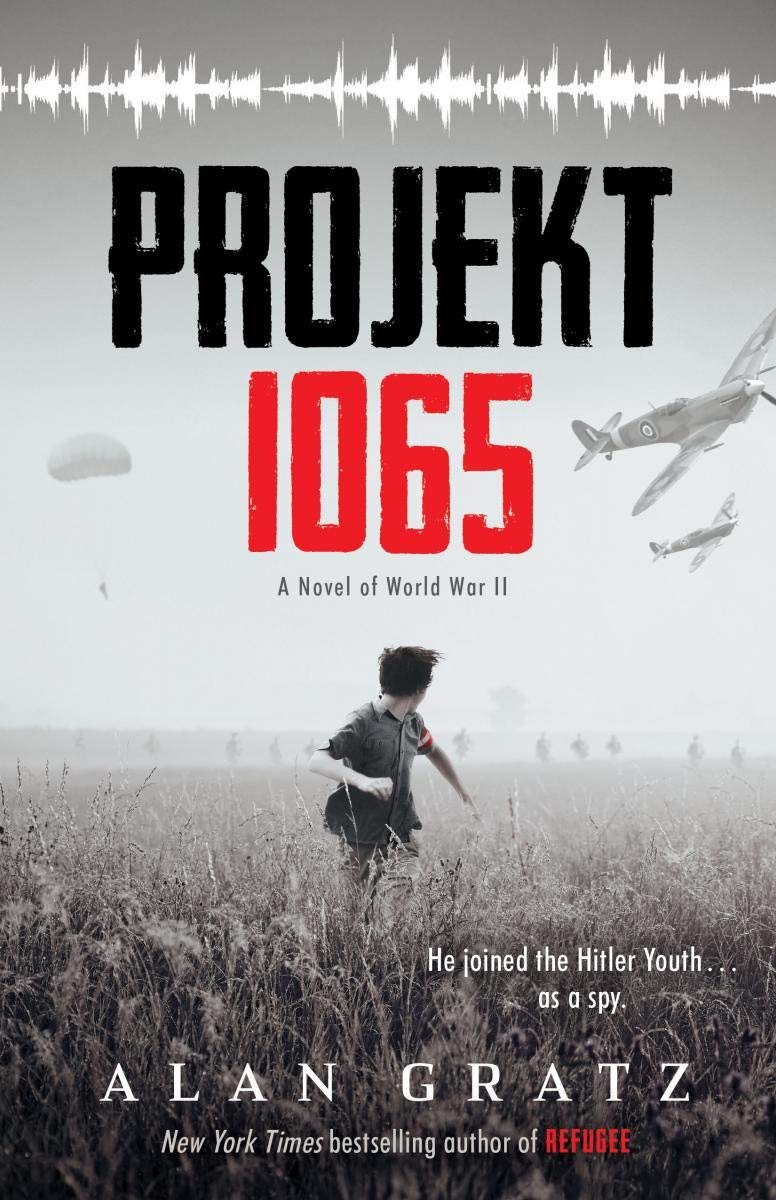 Projekt 1065: A Novel of World War II (Alan Gratz) - Retail Maharaj