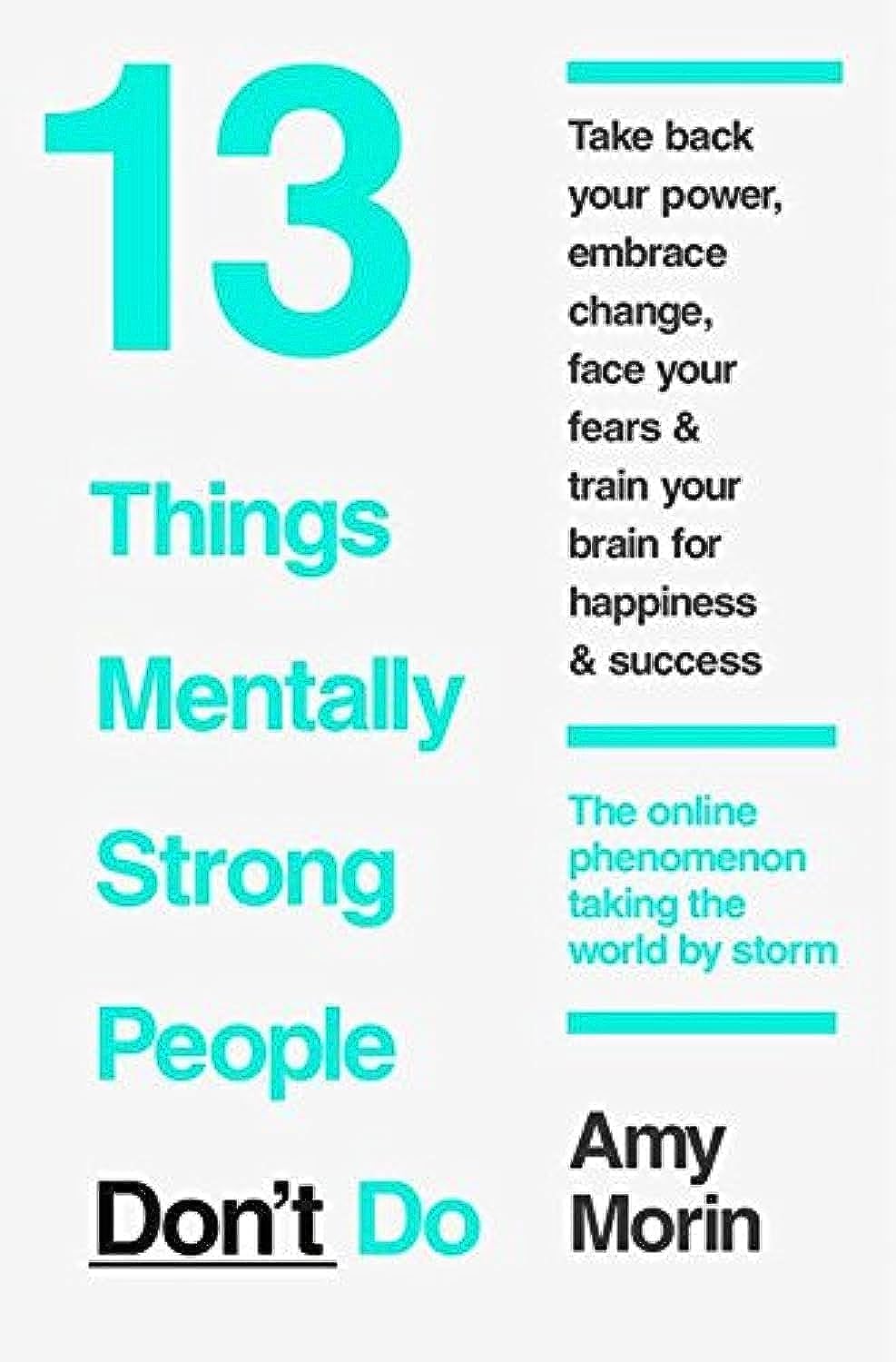13 Things Mentally Strong People Don't Do - Retail Maharaj