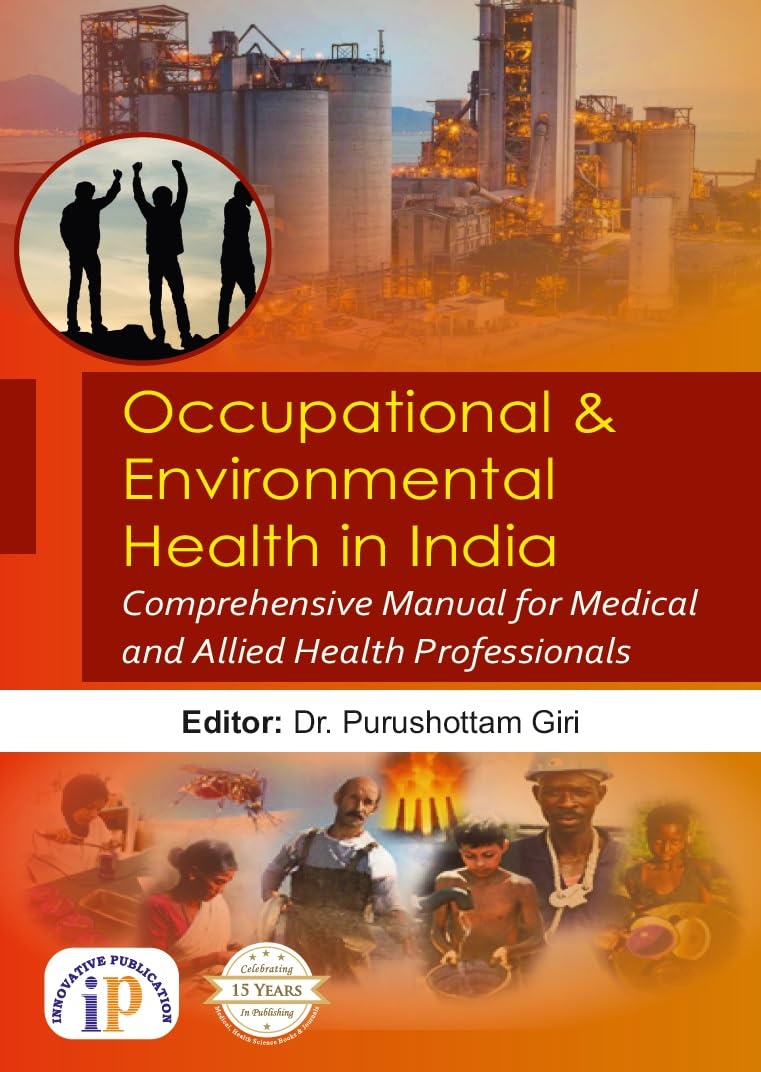 Occupational and Environmental Health in India (First Edition, 2026) - Retail Maharaj
