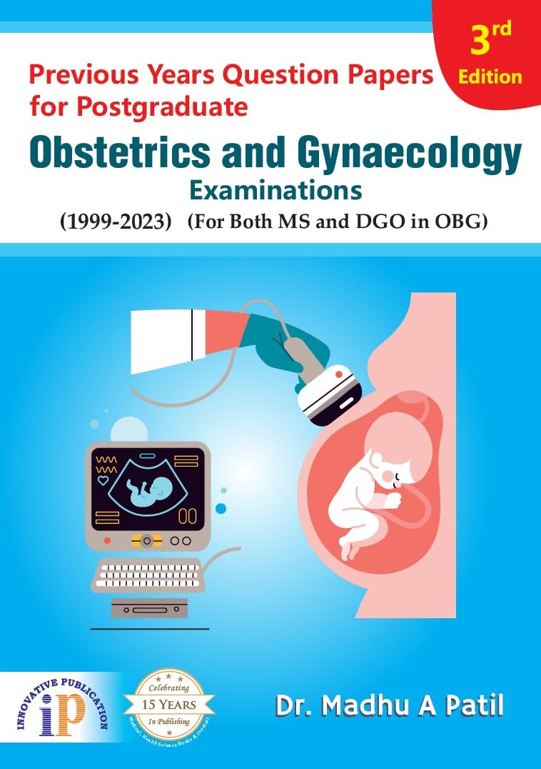 Previous Years Question Papers for Postgraduate Obstetrics and Gynaecology Examination- 3rd Edition - Retail Maharaj