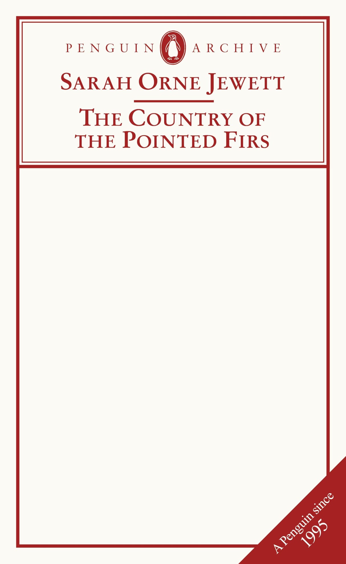 The Country of the Pointed Firs (Penguin Archive) - Retail Maharaj