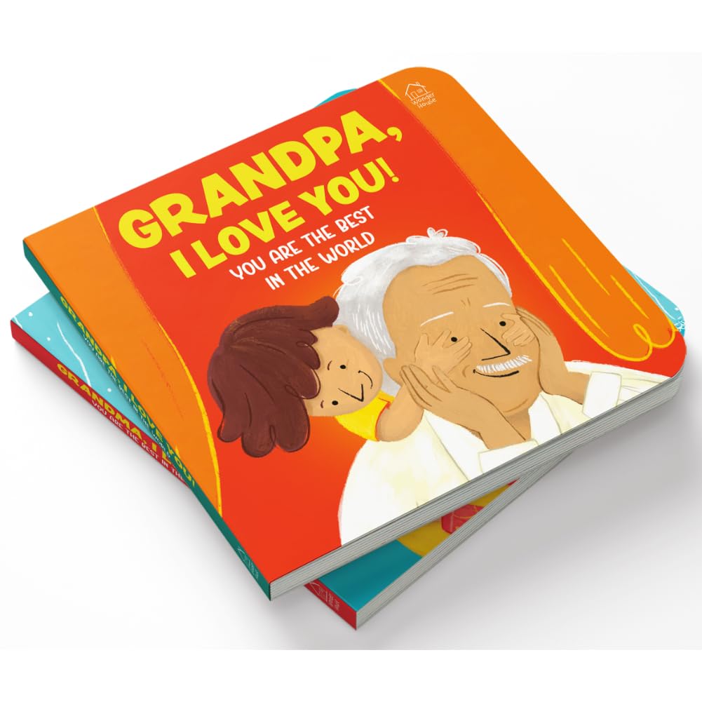 Grandpa, I Love You! You Are the Best in the World – A Heartwarming Board Book for Kids: Celebrate Grandpa’s Love with Easy Words and Fun Pictures | ... for Toddlers & Preschoolers | Ages 2–6 Years - Retail Maharaj