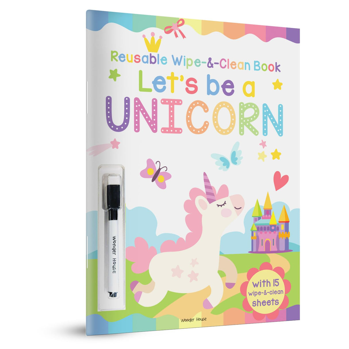 Let's be a Unicorn - Reusable Wipe And Clean Activity Book: With 15 Wipe And Clean Sheets - Retail Maharaj