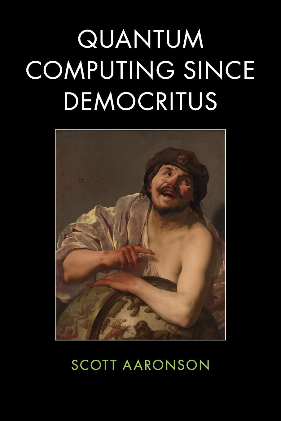 Quantum Computing Since Democritus - Retail Maharaj