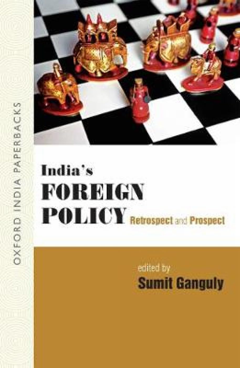 India' S Foreign Policy (oip)/ganguly, Sumit - Retail Maharaj