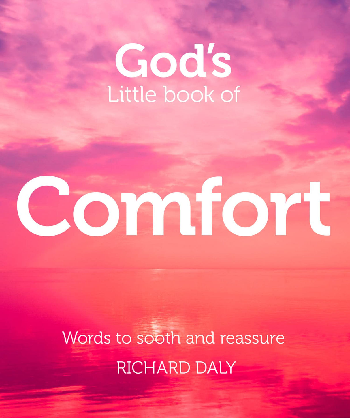 God's Little Book of Comfort: Words to Soothe and Reassure - Retail Maharaj