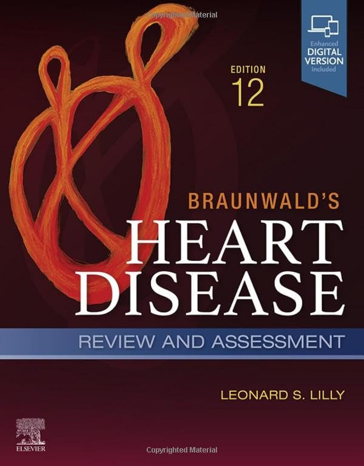BRAUNWALDS HEART DISEASE REVIEW AND ASSESSMENT WITH ACCESS CODE 12ED (PB 2023) - Retail Maharaj