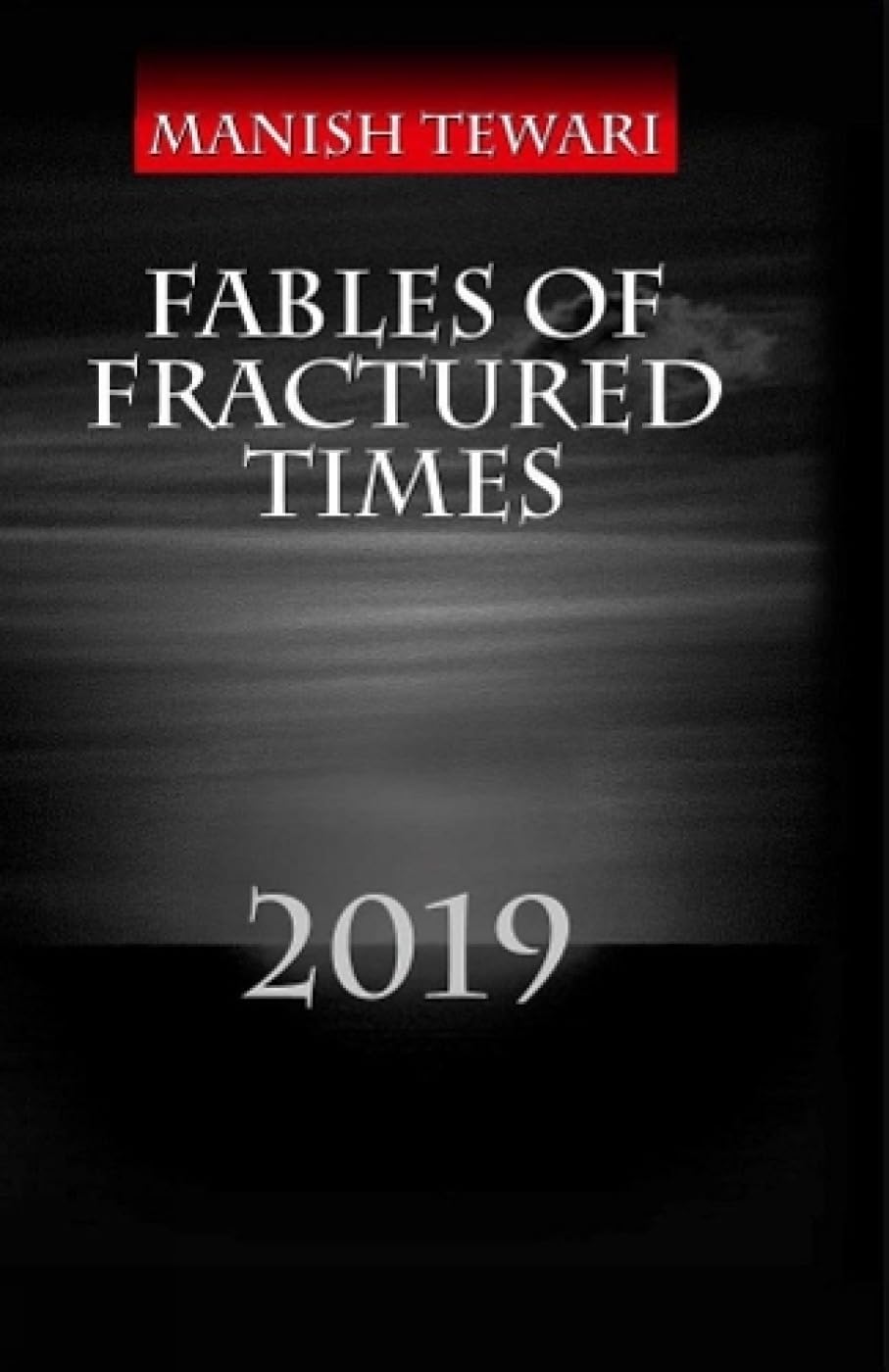 The Fables of Fractured Times - Retail Maharaj