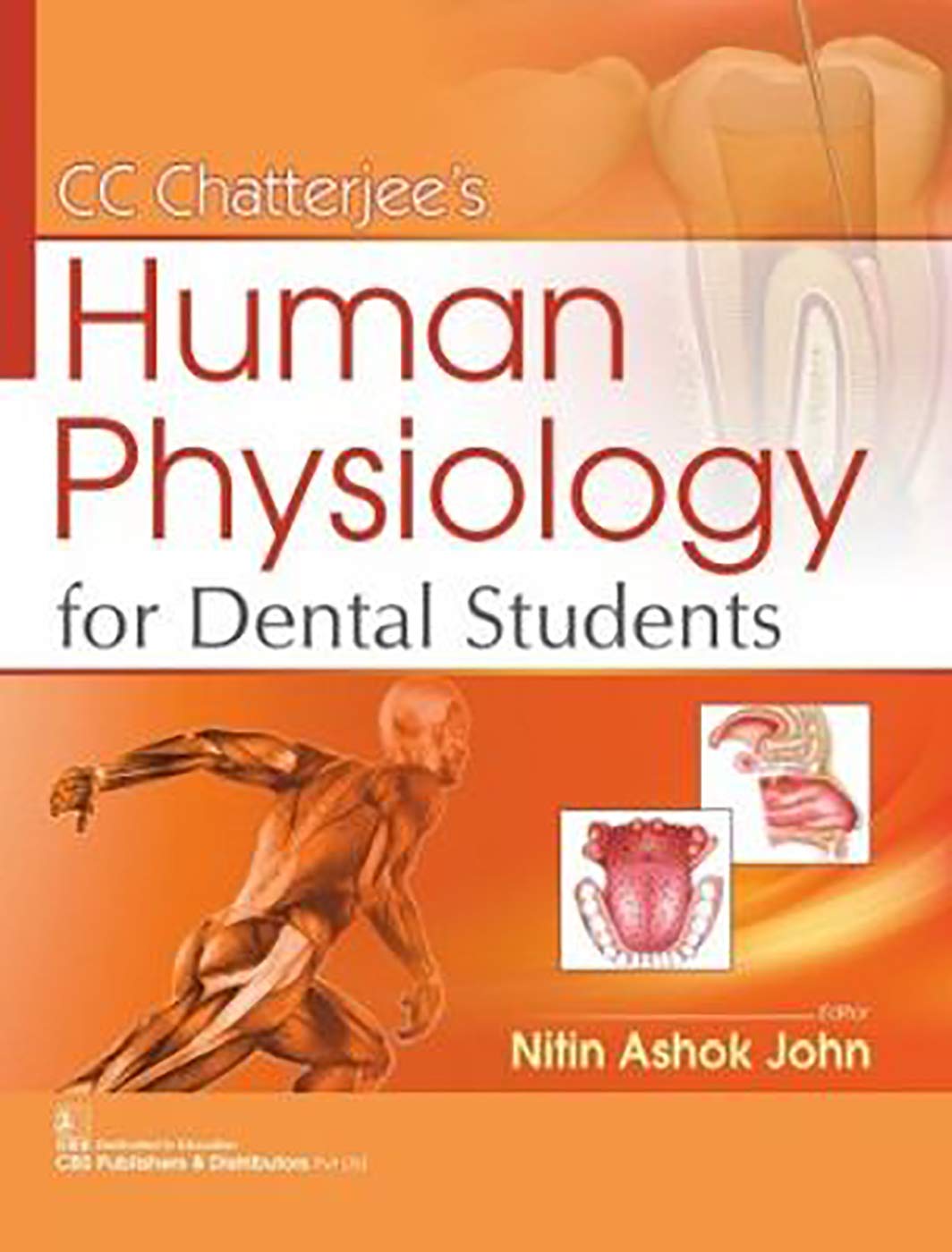 CC CHATTERJEES HUMAN PHYSIOLOGY FOR DENTAL STUDENTS (PB 2020) - Retail Maharaj