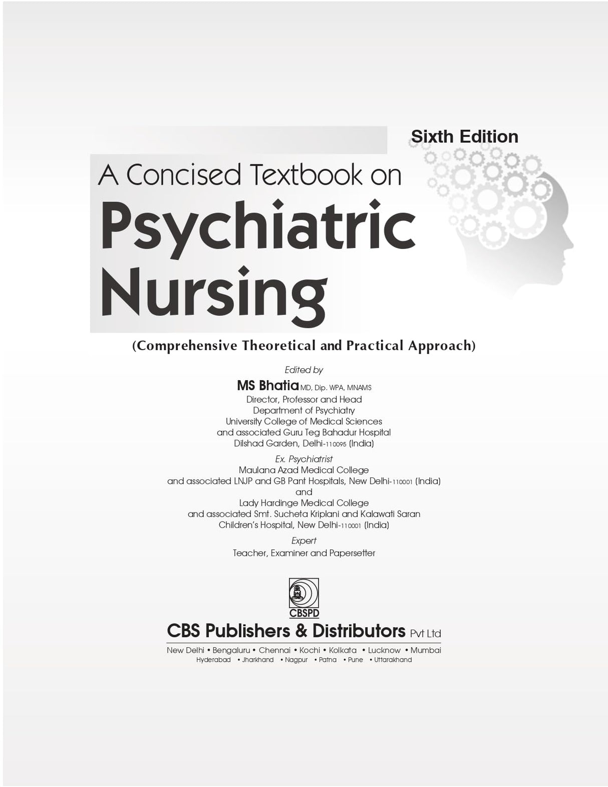 A Concised Textbook on Psychiatric Nursing Comprehensive Theoretical and Practical Approach - 2024 , 6/ed - Retail Maharaj