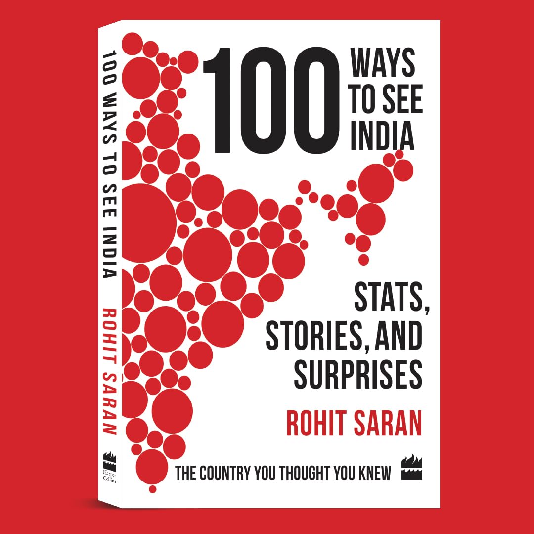 100 Ways to See India: Stats, Stories, and Surprises - Retail Maharaj