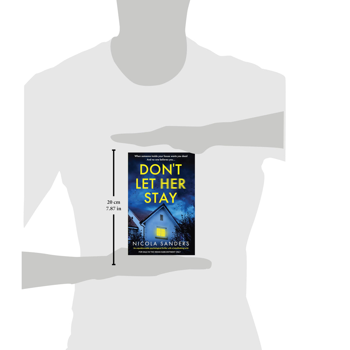 Don’t Let Her Stay: An Unputdownable Psychological Thriller with a Breathtaking Twist (English) - Retail Maharaj