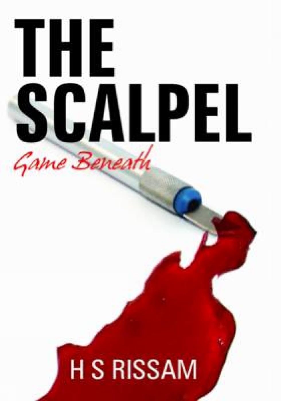 The Scalpel: Game Beneath - Retail Maharaj
